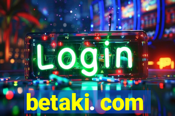 betaki. com